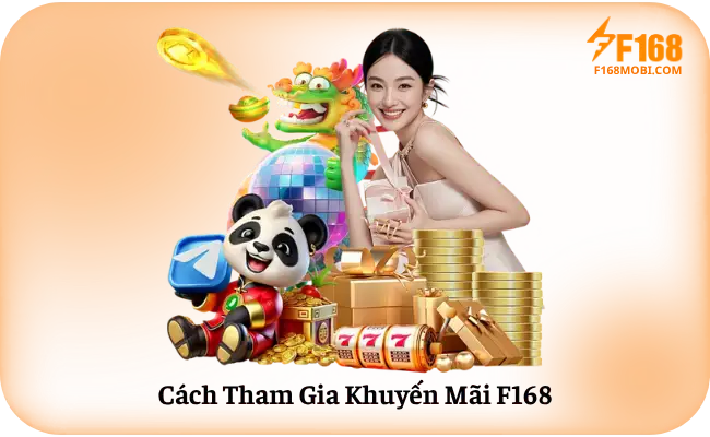 Cách Tham Gia Khuyến Mãi F168